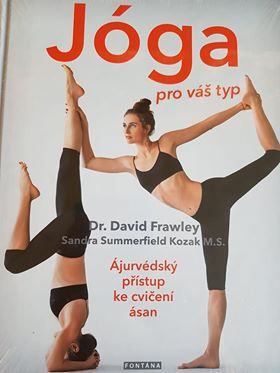 Jóga pro váš typ - David Frawley - Kliknutím na obrázek zavřete